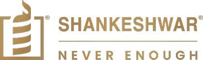 Shankeshwar Group – Never Enough